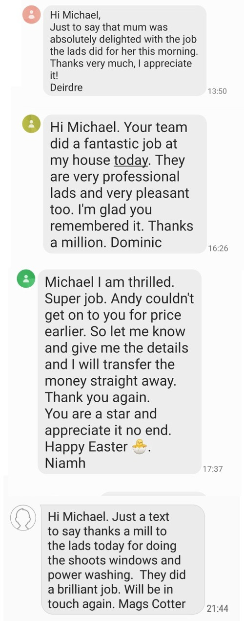Screenshots of messages from satisfied customers of Pro Wash Roof Cleaning and Soft Washing, Cork, Ireland