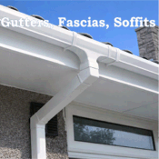 Gutters, Fascias, Soffits